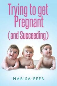 Book cover of 'Trying to Get Pregnant (and Succeeding)' by Marisa Peer, featuring three adorable babies sitting side by side on the journey of overcoming infertility.